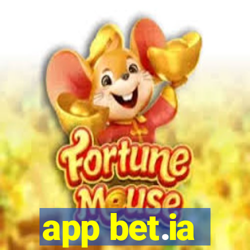 app bet.ia